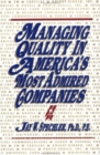 Image for Managing Quality in America&#39;s Most Admired Companies