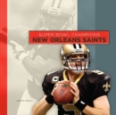 Image for Super Bowl Champions: New Orleans Saints