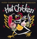 Image for Hot Chicken : [A Cookbook]