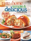 Image for Taste of Home Simple &amp; Delicious, Second Edition : ALL NEW Second Edition 242 Recipes