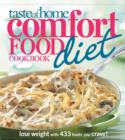 Image for Taste of Home Comfort Food Diet Cookbook: Lose Weight with 433 Foods You Crave!