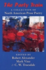 Image for The Party Train : A Collection of North American Prose Poetry
