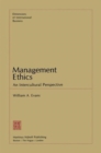 Image for Management Ethics : An Intercultural Perspective