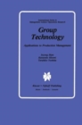 Image for Group Technology : Applications to Production Management