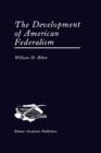 Image for The Development of American Federalism