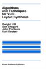 Image for Algorithms and Techniques for VLSI Layout Synthesis