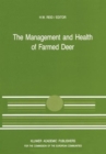 Image for The Management and Health of Farmed Deer