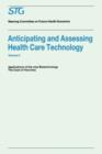Image for Anticipating and Assessing Health Care Technology, Volume 6