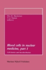 Image for Blood cells in nuclear medicine, part I