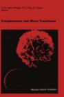 Image for Transplantation and Blood Transfusion : Proceedings of the Eighth Annual Symposium on Blood Transfusion, Groningen 1983, organized by the Red Cross Blood Bank Groningen-Drenthe