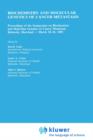 Image for Biochemistry and Molecular Genetics of Cancer Metastasis : Proceedings of the Symposium on Biochemistry and Molecular Genetics of Cancer Metastasis Bethesda, Maryland — March 18–20, 1985