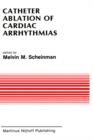 Image for Catheter Ablation of Cardiac Arrhythmias