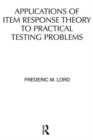 Image for Applications of Item Response Theory To Practical Testing Problems
