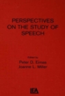 Image for Perspectives on the Study of Speech