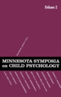 Image for Minnesota Symposia on Child Psychology : Volume 2