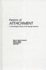 Image for Patterns of attachment  : a psychological study of the strange situation