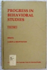 Image for Progress in Behavioral Studies : Volume 1