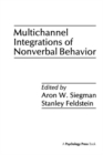 Image for Multichannel Integrations of Nonverbal Behavior