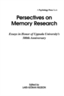 Image for Perspectives on Memory Research : Essays in Honor of Uppsala University&#39;s 500th Anniversary