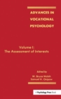 Image for Advances in Vocational Psychology : Volume 1: the Assessment of interests