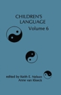 Image for Children&#39;s Language : Volume 6
