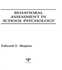 Image for Behavioral Assessment in School Psychology
