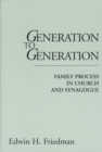Image for Generation to Generation : Family Process in Church and Synagogue