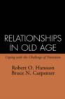 Image for Relationships in Old Age : Coping with the Challenge of Transition