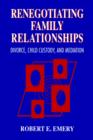 Image for Renegotiating Family Relationships