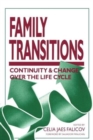 Image for Family transitions  : continuity and change over the life cycle