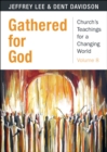 Image for Gathered for God : Volume 8