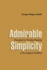 Image for Admirable Simplicity : Principles for Worship Planning in the Anglican Tradition