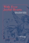 Image for With Ever Joyful Hearts : Essays on Liturgy and Music Honoring Marion J. Hatchett