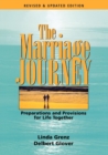 Image for The Marriage Journey : Preparations and Provisions for Life Together