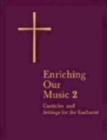 Image for Enriching Our Music 2