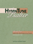 Image for A HymnTune Psalter, Book One Revised Common Lectionary Edition : Gradual Psalms