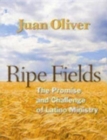 Image for Ripe Fields : The Promise and Challenge of Latino Ministry