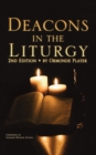 Image for Deacons in the Liturgy : 2nd Edition