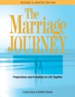 Image for The marriage journey: preparations and provisions for life together