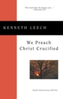 Image for We Preach Christ Crucified