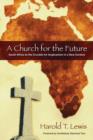 Image for Church for the Future: South Africa as the Crucible for Anglicanism in a New Century