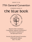 Image for Report to the 76th General Convention: Otherwise Known as the Blue Book.