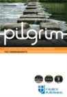 Image for Pilgrim The Commandments: A Course for the Christian Journey - The Commandments