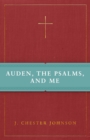 Image for Auden, the Psalms, and me