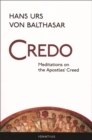 Image for Credo: Meditations on the Apostle&#39;s Creed