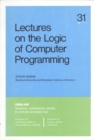 Image for Lectures on the Logic of Computer Programming