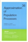 Image for Approximation of Population Processes