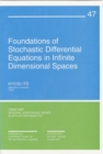 Image for Foundations of Stochastic Differential Equations in Infinite Dimensional Spaces