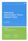 Image for Multivariate Approximation Theory : Selected Topics