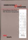 Image for Computation and Cognition : Proceedings of the First Nec Research Symposium